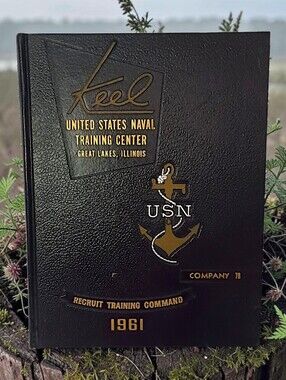Vtg 1961 The Keel USN Great Lakes Training Command Navy Boot Camp Yearbook Co 78